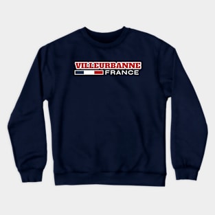 Villeurbanne France Retro Crewneck Sweatshirt